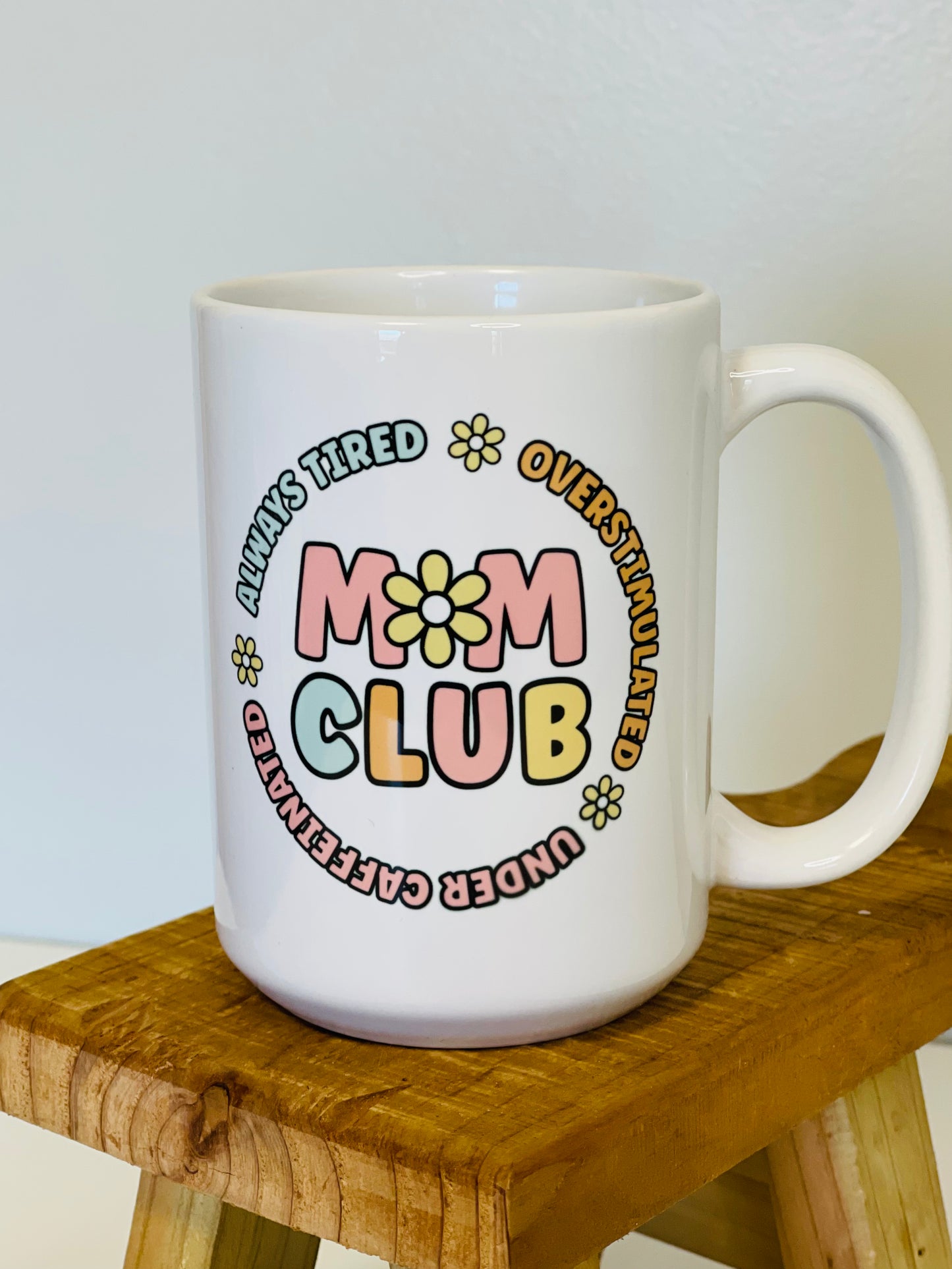 Mug - Mom Club